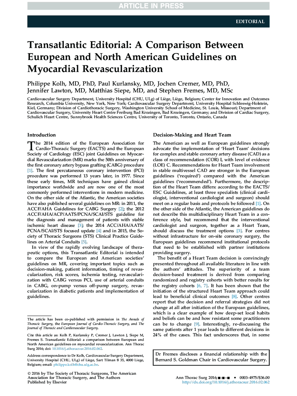 Transatlantic Editorial: A Comparison Between European and North American Guidelines on Myocardial Revascularization