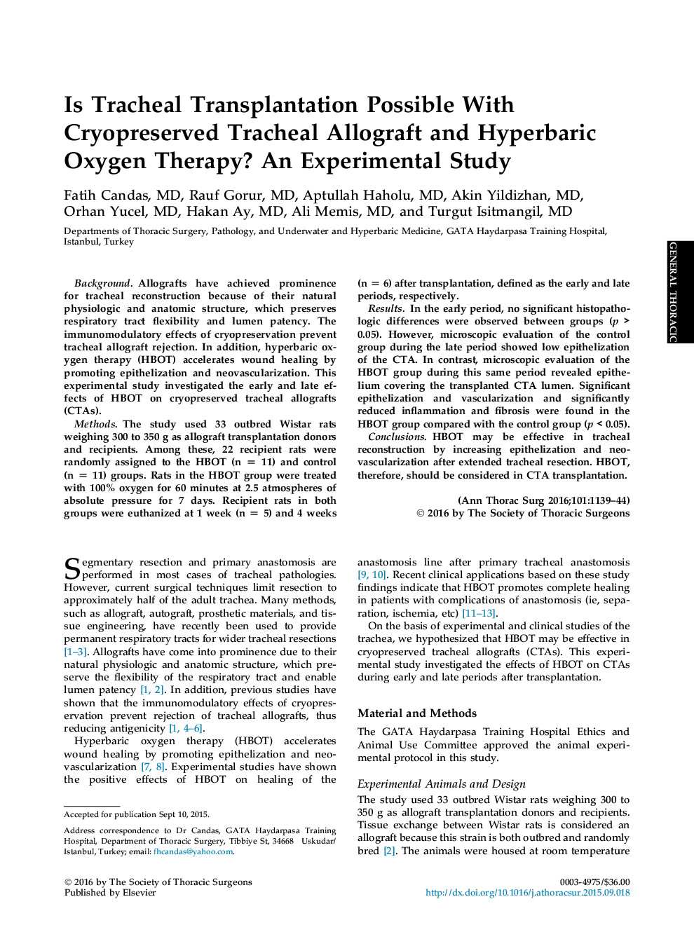 Is Tracheal Transplantation Possible With Cryopreserved Tracheal Allograft and Hyperbaric Oxygen Therapy? An Experimental Study