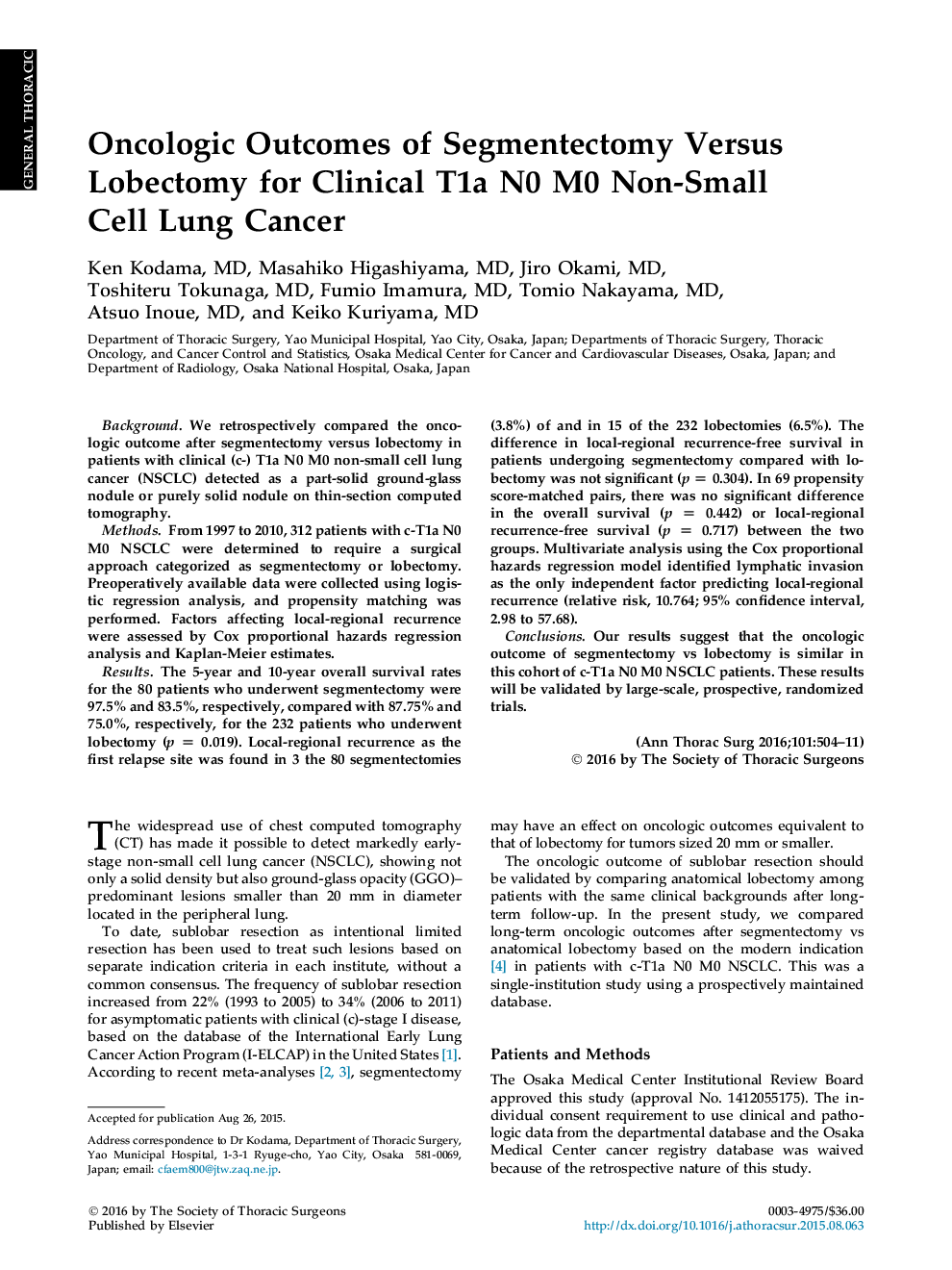 Oncologic Outcomes of Segmentectomy Versus Lobectomy for Clinical T1a N0 M0 Non-Small Cell Lung Cancer