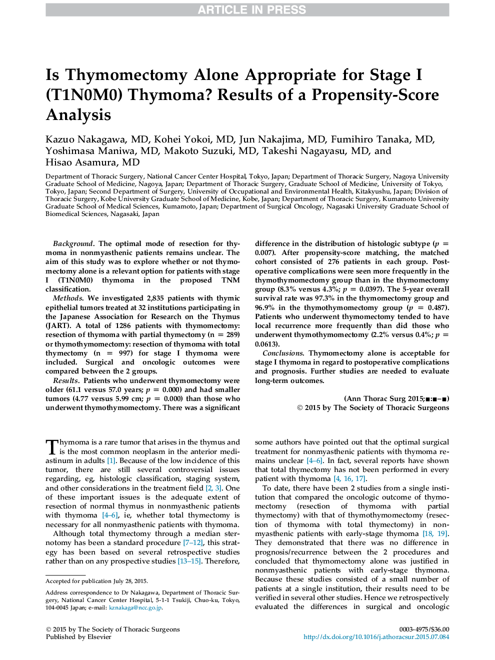 Is Thymomectomy Alone Appropriate for Stage I (T1N0M0) Thymoma? Results of a Propensity-Score Analysis