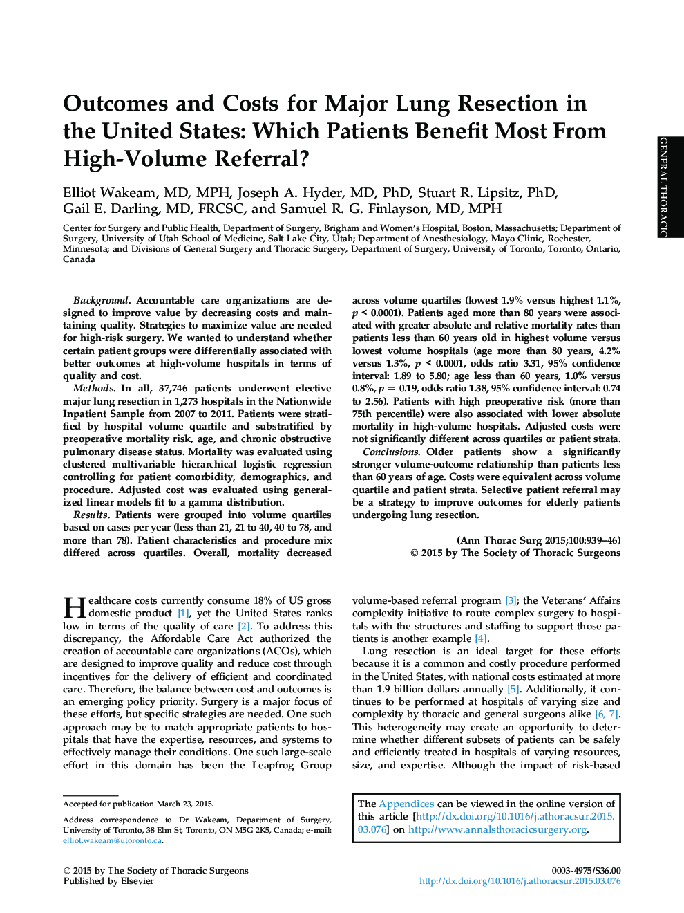 نتایج و هزینه های عمده ی برداشتن ریه ها در ایالات متحده: کدام بیماران بیشتر از رجوع به میزان زیاد استفاده می کنند؟ 