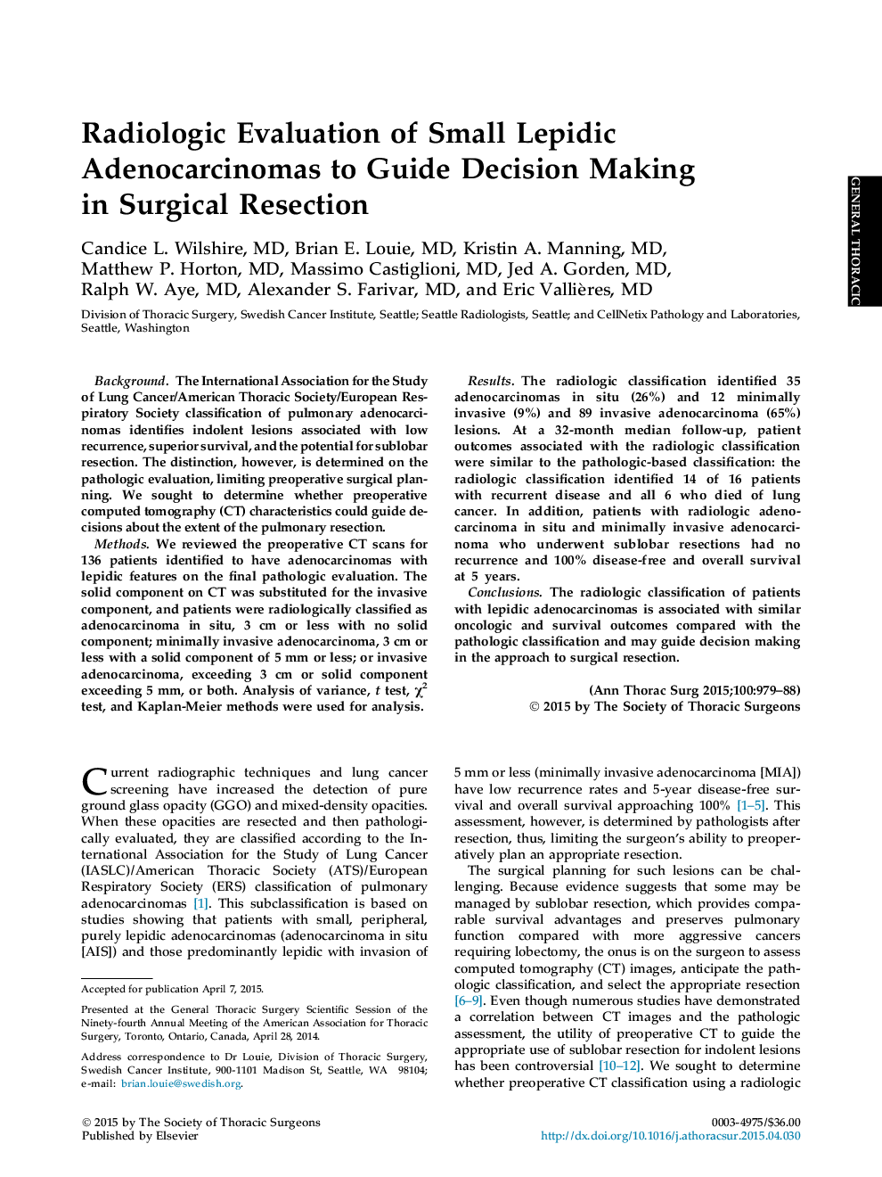 Radiologic Evaluation of Small Lepidic Adenocarcinomas to Guide Decision Making inÂ Surgical Resection