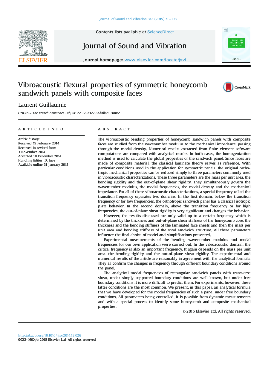 Vibroacoustic flexural properties of symmetric honeycomb sandwich panels with composite faces