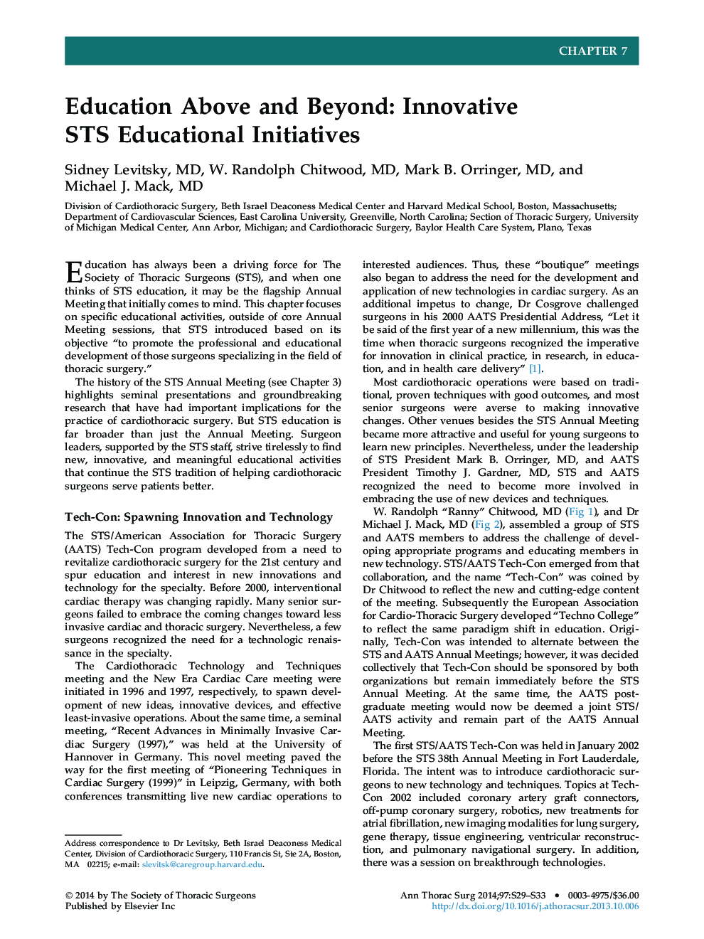 Education Above and Beyond: Innovative STS Educational Initiatives