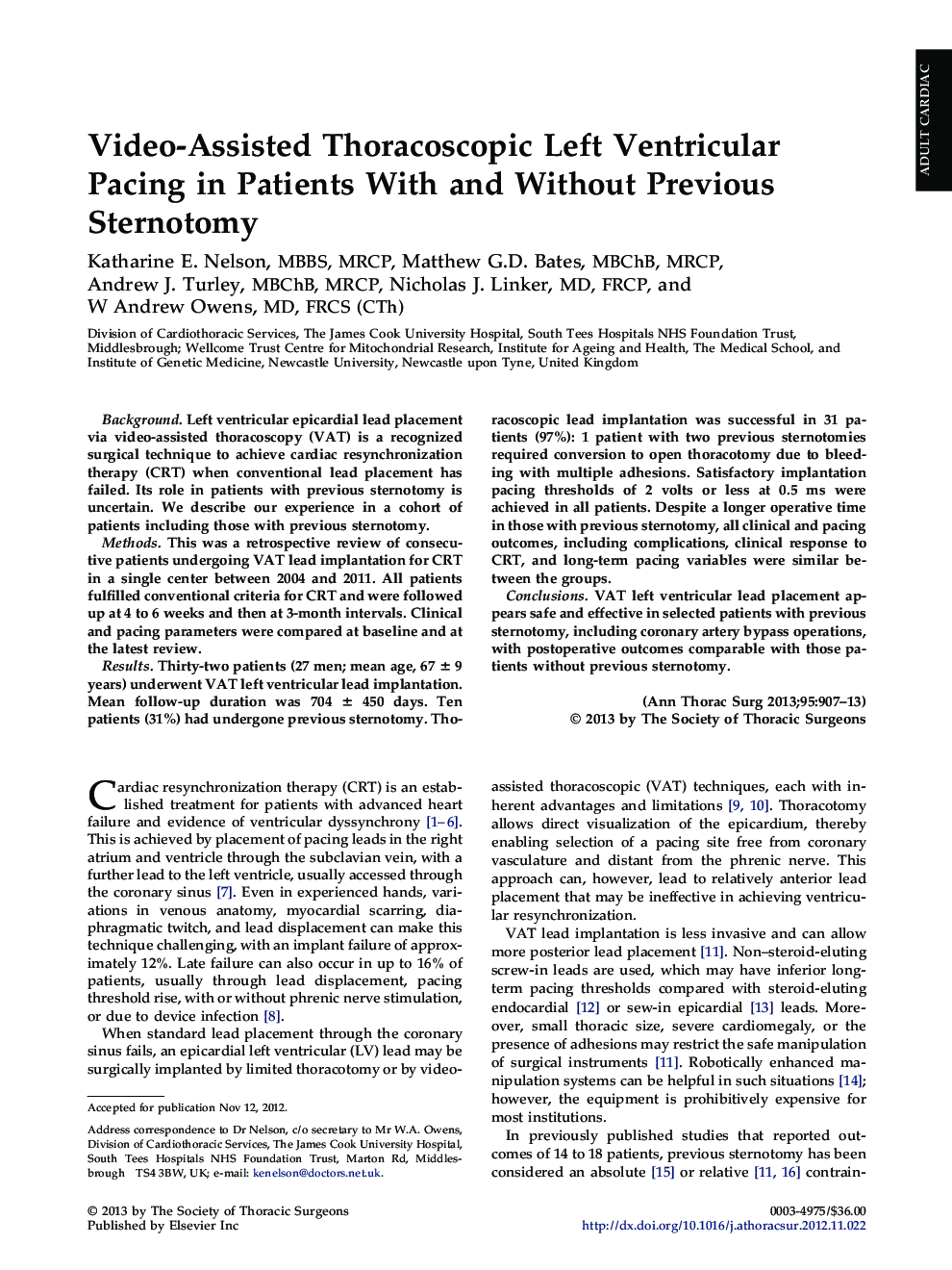 Video-Assisted Thoracoscopic Left Ventricular Pacing in Patients With and Without Previous Sternotomy