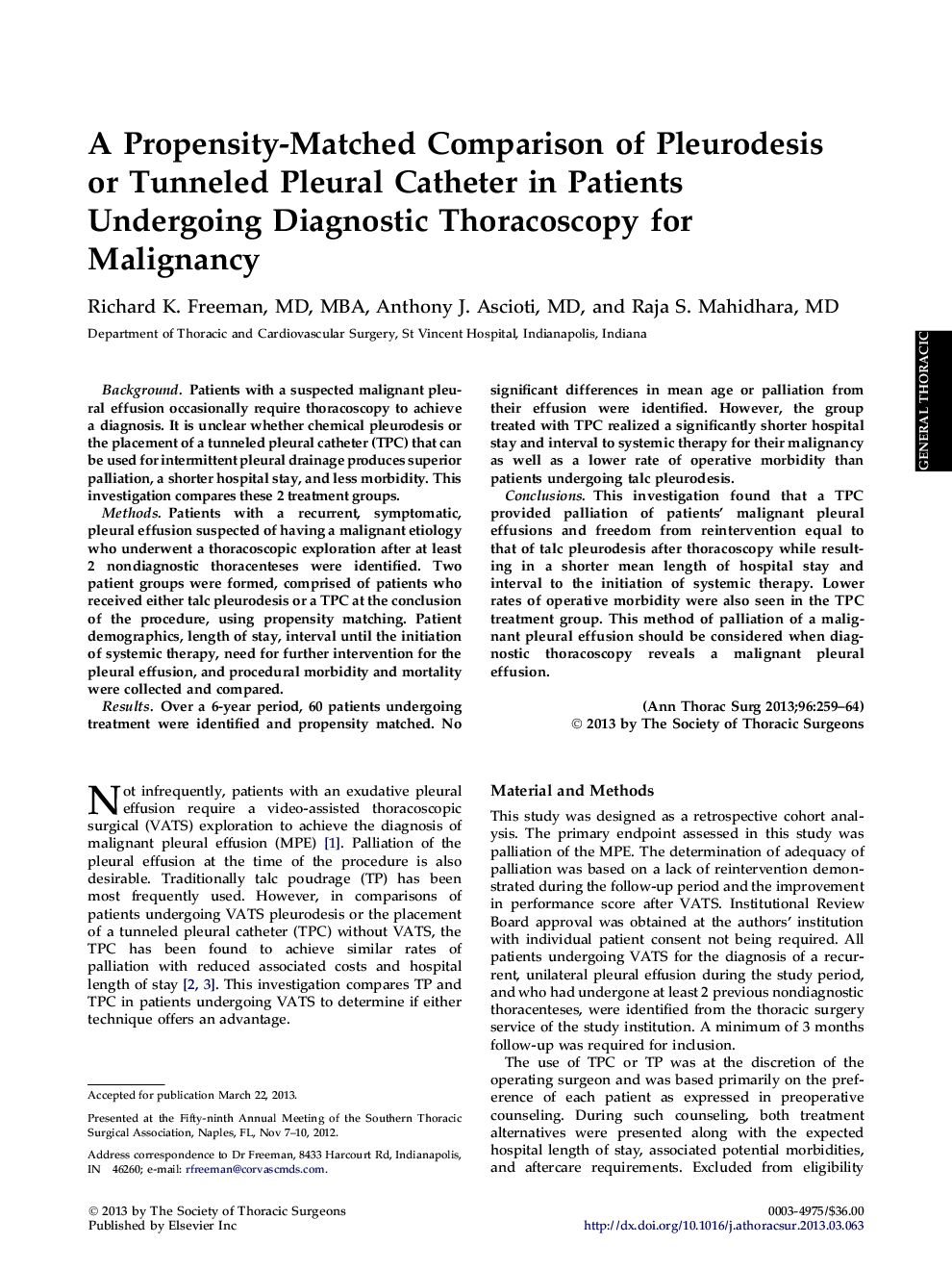 A Propensity-Matched Comparison of Pleurodesis or Tunneled Pleural Catheter in Patients Undergoing Diagnostic Thoracoscopy for Malignancy