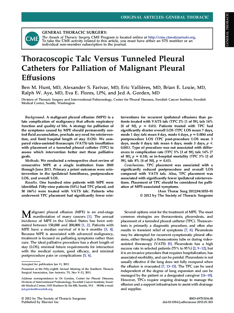 Thoracoscopic Talc Versus Tunneled Pleural Catheters for Palliation of Malignant Pleural Effusions