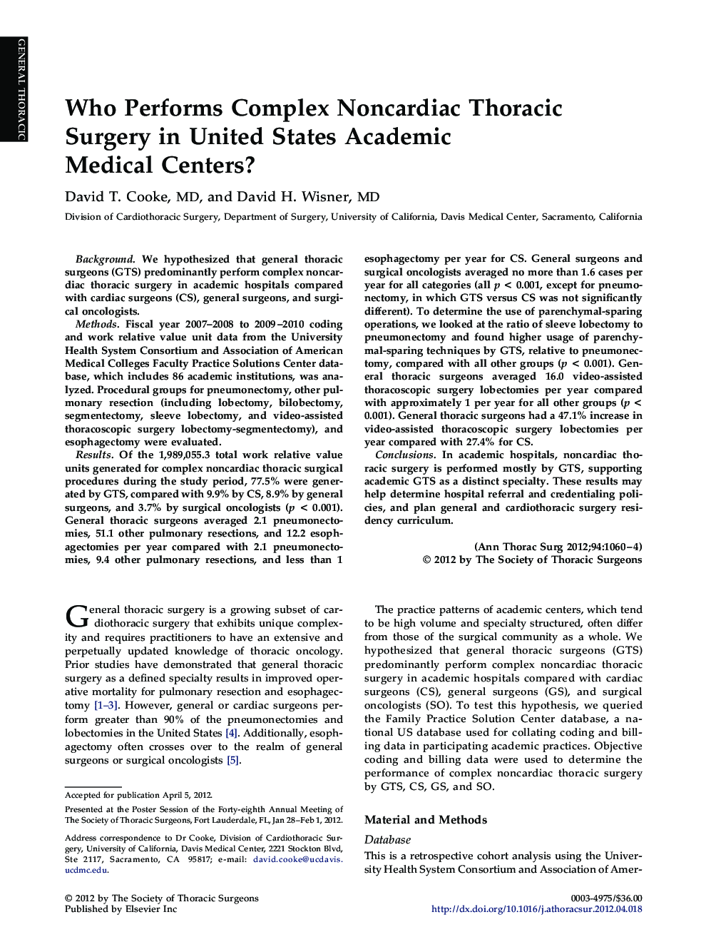 Who Performs Complex Noncardiac Thoracic Surgery in United States Academic Medical Centers?