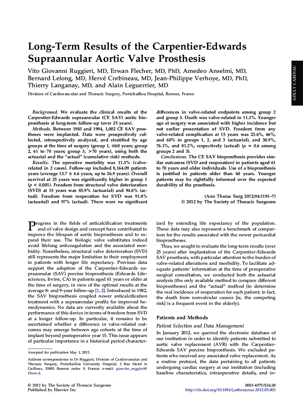 Long-Term Results of the Carpentier-Edwards Supraannular Aortic Valve Prosthesis