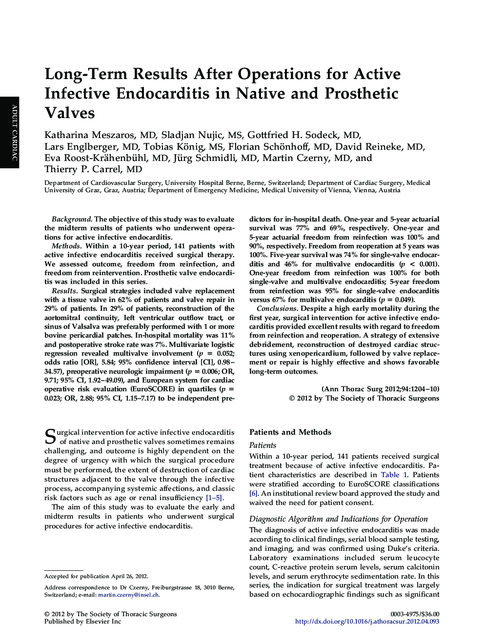 Long-Term Results After Operations for Active Infective Endocarditis in Native and Prosthetic Valves