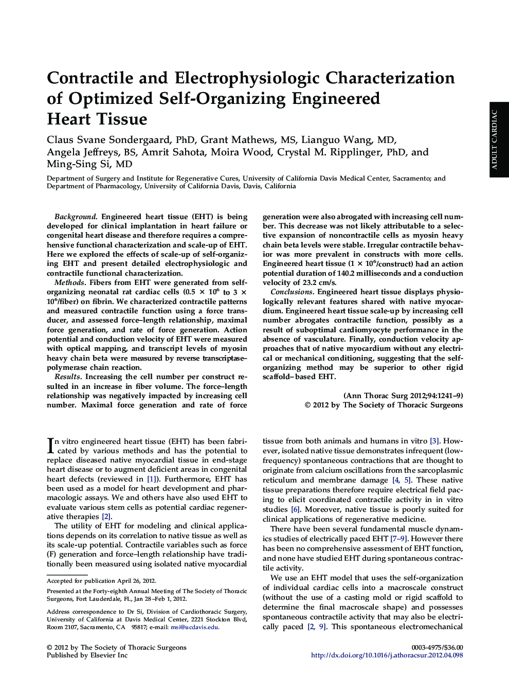 Contractile and Electrophysiologic Characterization of Optimized Self-Organizing Engineered Heart Tissue