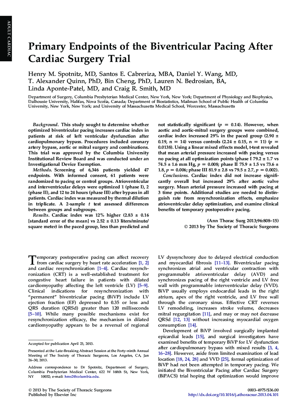 Primary Endpoints of the Biventricular Pacing After Cardiac Surgery Trial