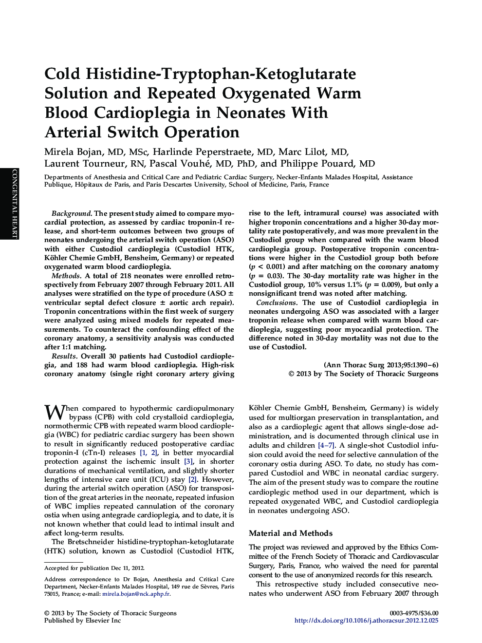 Cold Histidine-Tryptophan-Ketoglutarate Solution and Repeated Oxygenated Warm Blood Cardioplegia in Neonates With Arterial Switch Operation