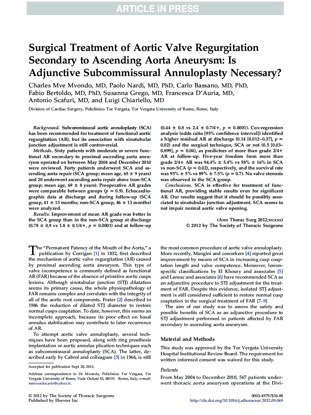 Surgical Treatment of Aortic Valve Regurgitation Secondary to Ascending Aorta Aneurysm: Is Adjunctive Subcommissural Annuloplasty Necessary?