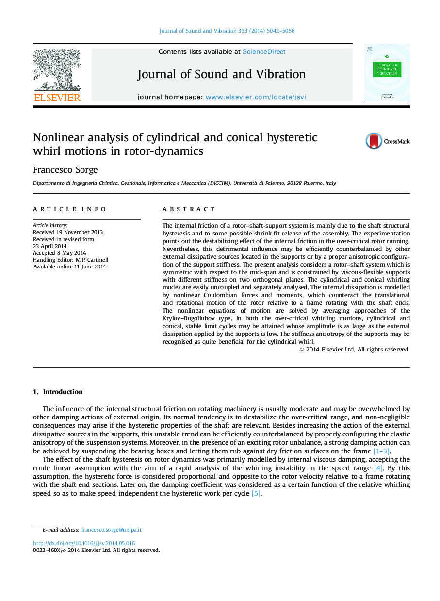 Nonlinear analysis of cylindrical and conical hysteretic whirl motions in rotor-dynamics