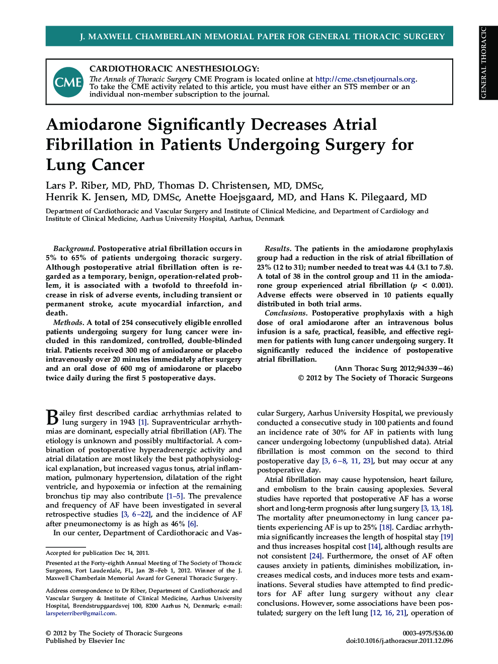 Amiodarone Significantly Decreases Atrial Fibrillation in Patients Undergoing Surgery for Lung Cancer