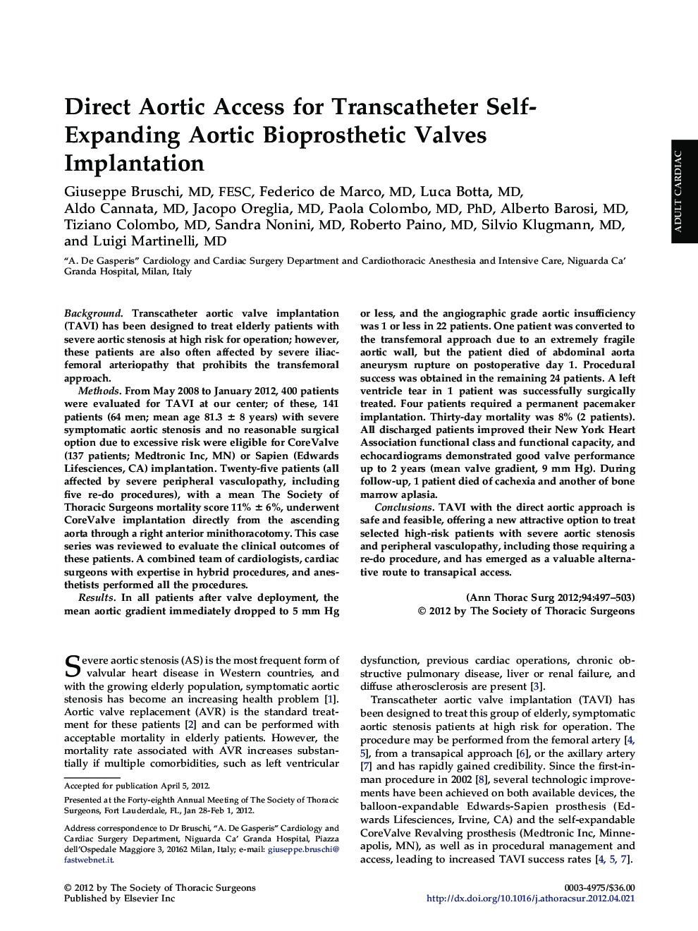 Direct Aortic Access for Transcatheter Self-Expanding Aortic Bioprosthetic Valves Implantation