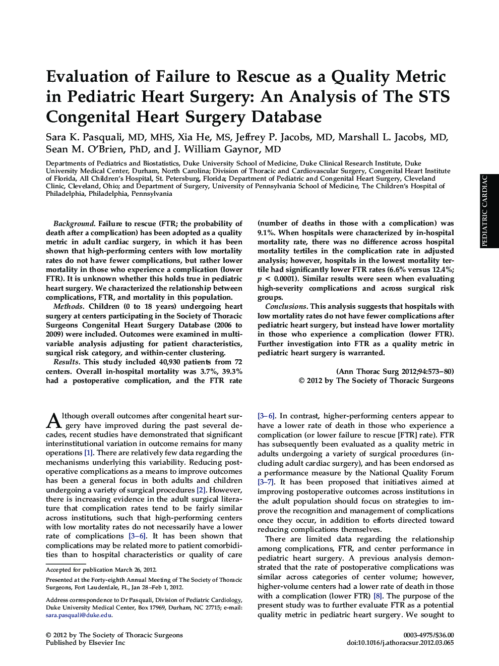 Evaluation of Failure to Rescue as a Quality Metric in Pediatric Heart Surgery: An Analysis of The STS Congenital Heart Surgery Database
