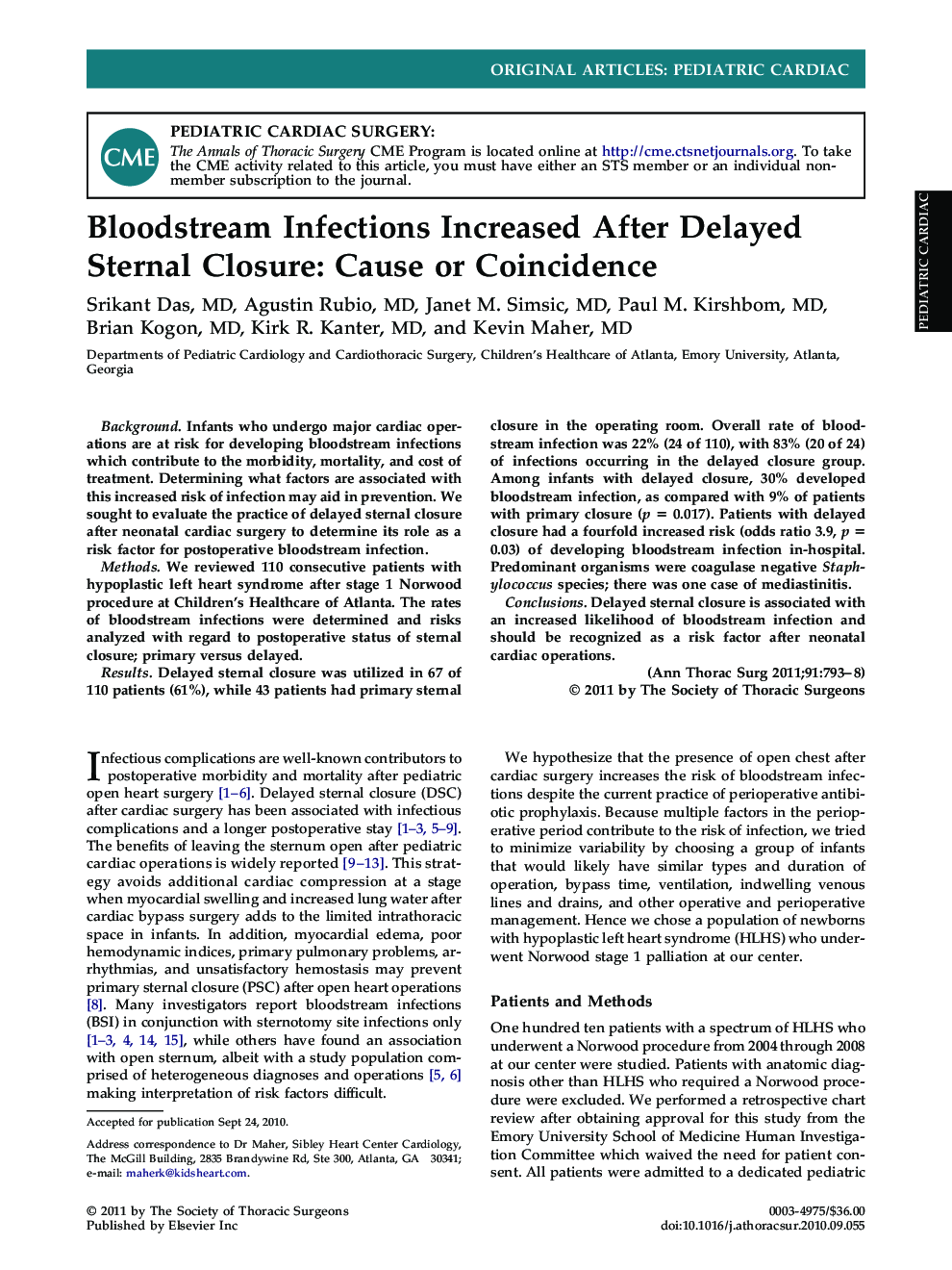 Bloodstream Infections Increased After Delayed Sternal Closure: Cause or Coincidence