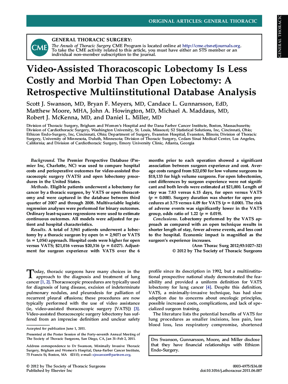 Video-Assisted Thoracoscopic Lobectomy Is Less Costly and Morbid Than Open Lobectomy: A Retrospective Multiinstitutional Database Analysis