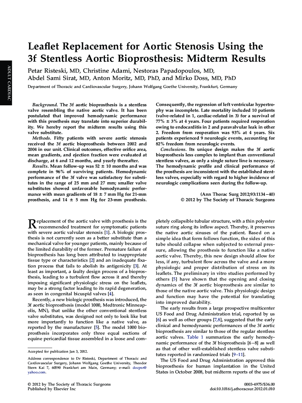 عکس صفحه اول مقاله: Leaflet Replacement for Aortic Stenosis Using the 3f Stentless Aortic Bioprosthesis: Midterm Results Leaflet Replacement for Aortic Stenosis Using the 3f Stentless Aortic Bioprosthesis: Midterm Results