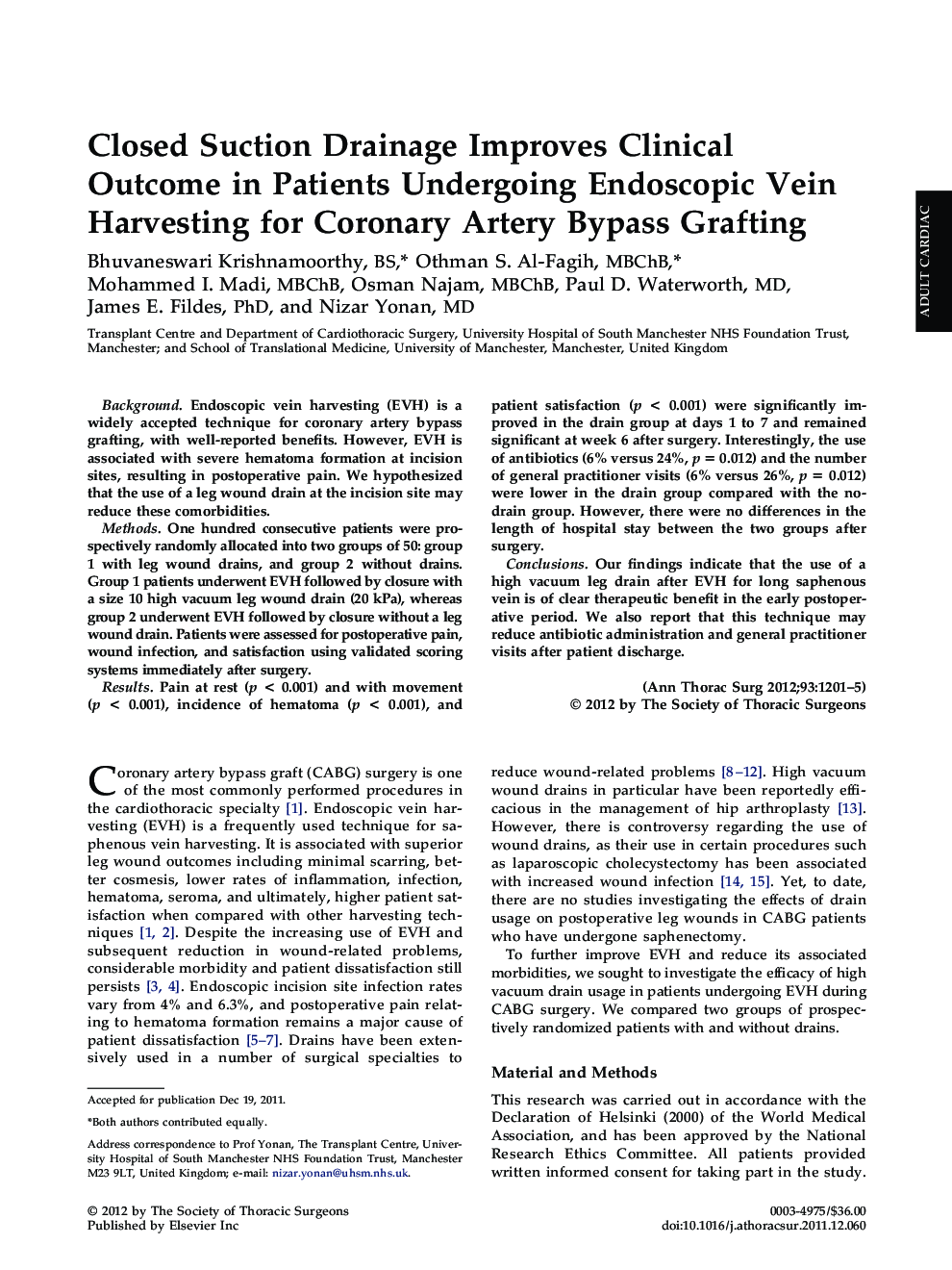Closed Suction Drainage Improves Clinical Outcome in Patients Undergoing Endoscopic Vein Harvesting for Coronary Artery Bypass Grafting