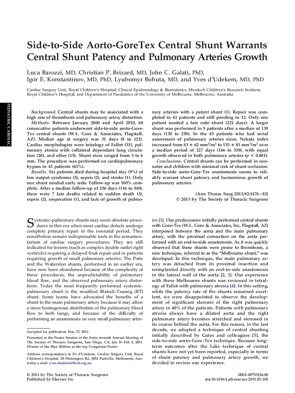 Side-to-Side Aorto-GoreTex Central Shunt Warrants Central Shunt Patency and Pulmonary Arteries Growth
