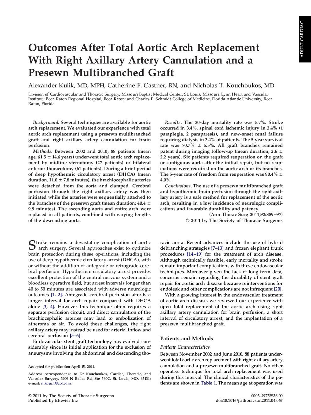 عکس صفحه اول مقاله: Outcomes After Total Aortic Arch Replacement With Right Axillary Artery Cannulation and a Presewn Multibranched Graft Outcomes After Total Aortic Arch Replacement With Right Axillary Artery Cannulation and a Presewn Multibranched Graft