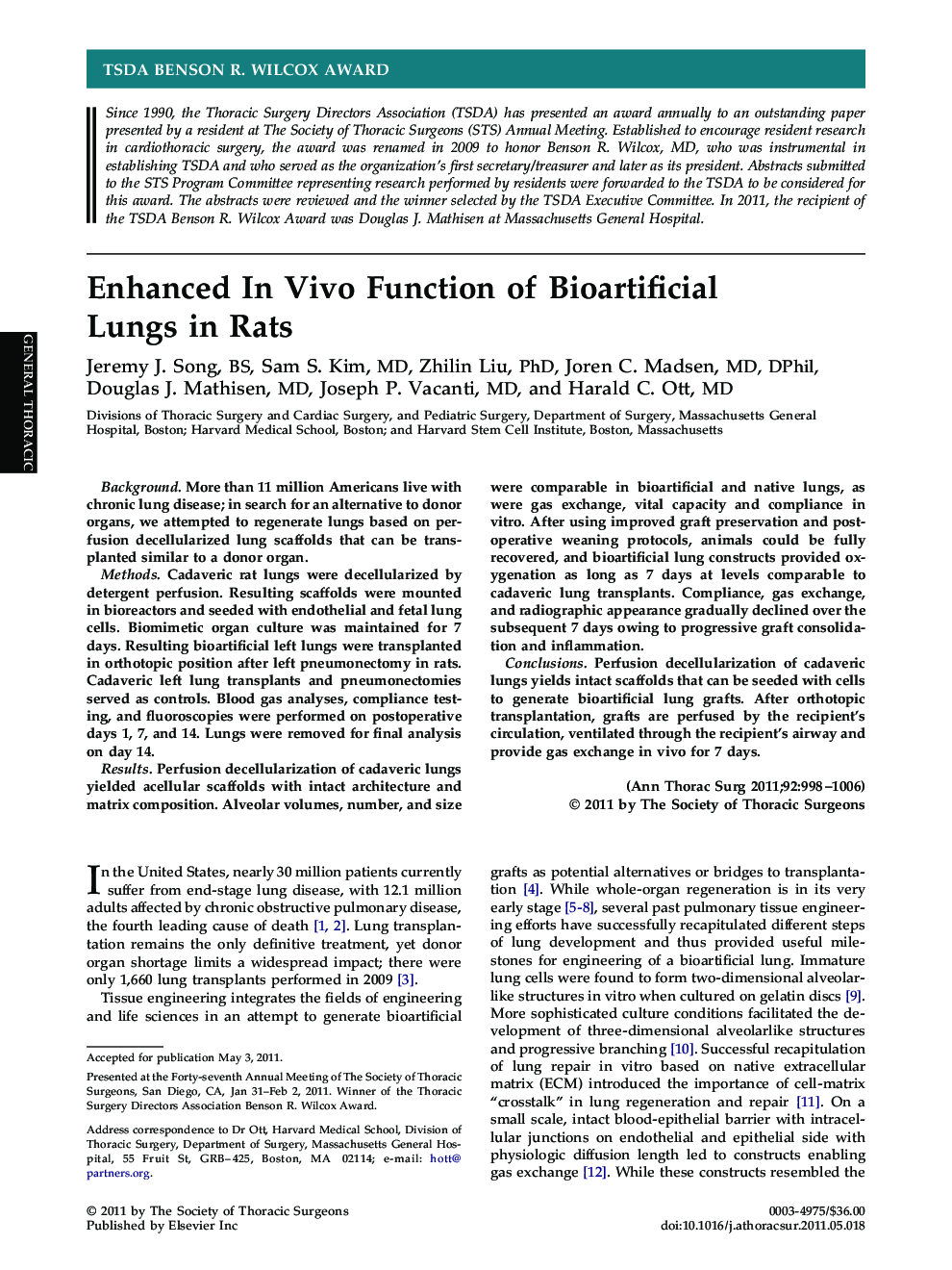 Enhanced In Vivo Function of Bioartificial Lungs in Rats