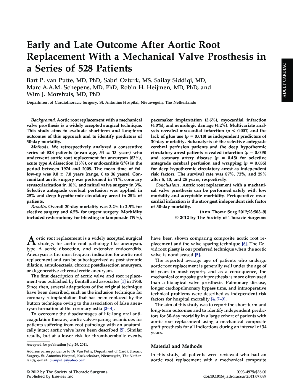 Early and Late Outcome After Aortic Root Replacement With a Mechanical Valve Prosthesis in a Series of 528 Patients