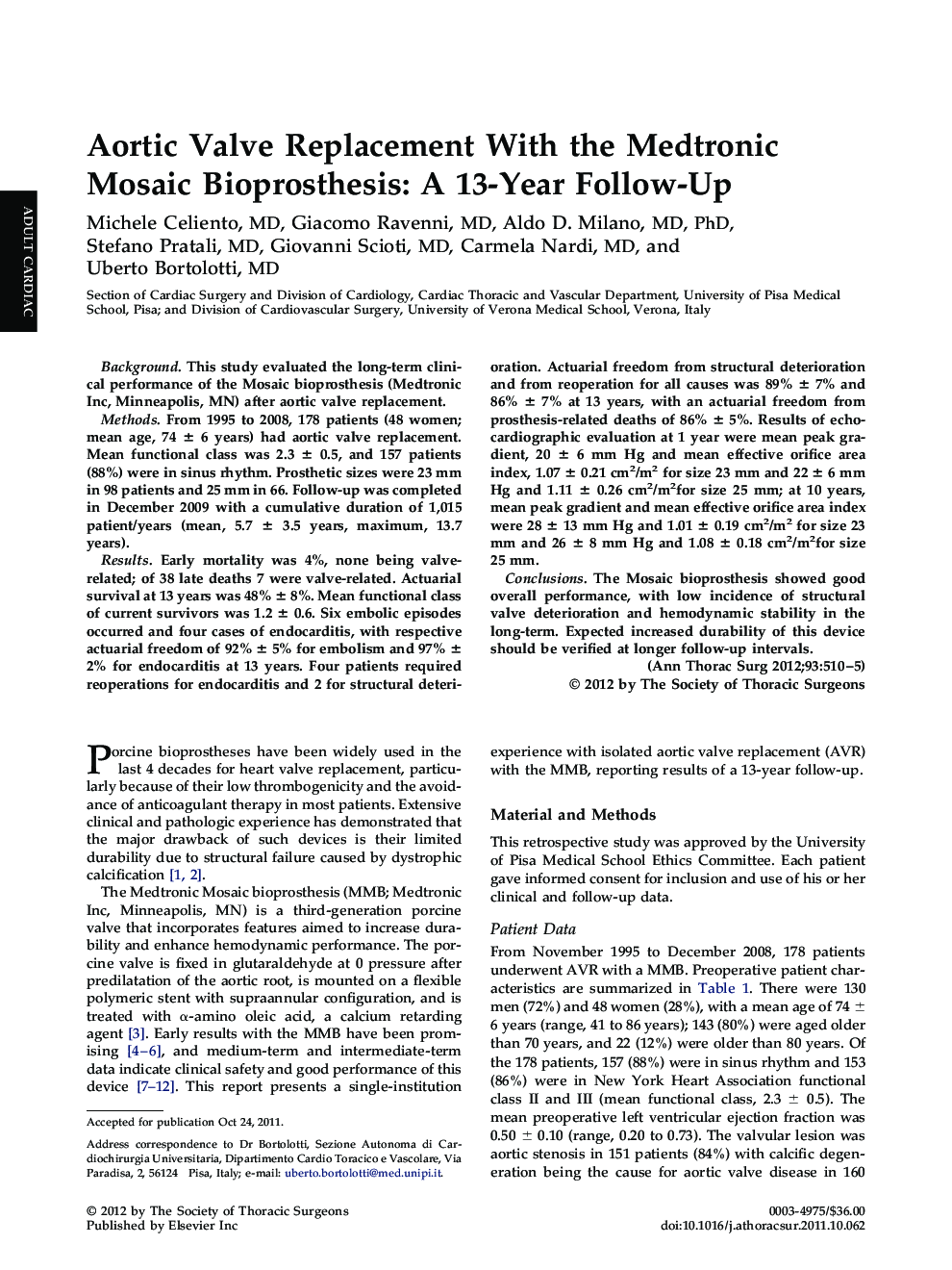 Aortic Valve Replacement With the Medtronic Mosaic Bioprosthesis: A 13-Year Follow-Up
