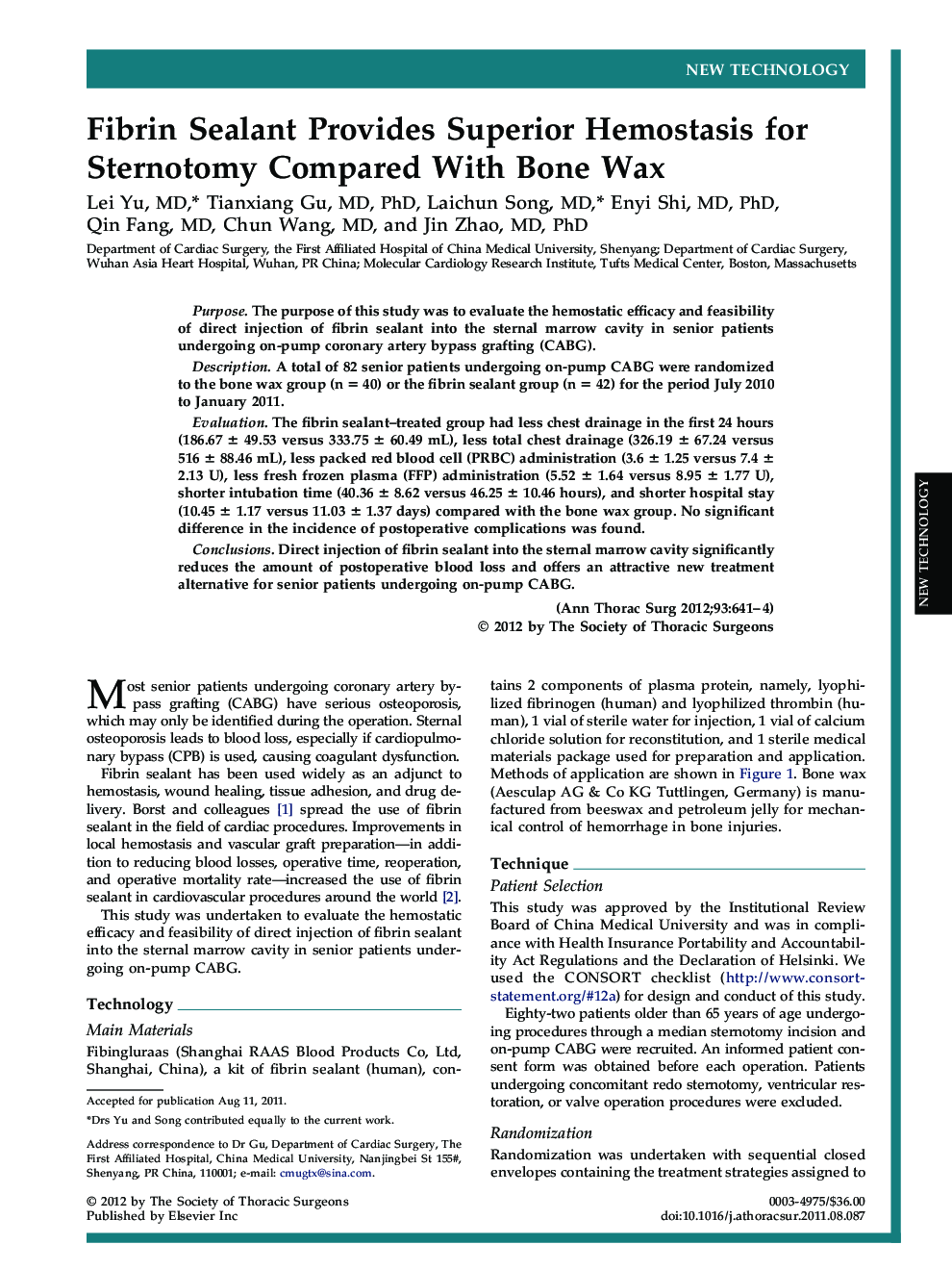 Fibrin Sealant Provides Superior Hemostasis for Sternotomy Compared With Bone Wax