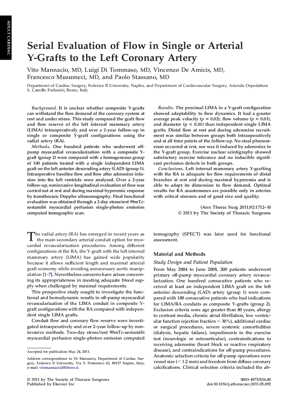 Serial Evaluation of Flow in Single or Arterial Y-Grafts to the Left Coronary Artery