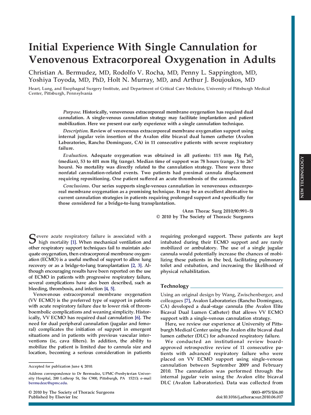 Initial Experience With Single Cannulation for Venovenous Extracorporeal Oxygenation in Adults