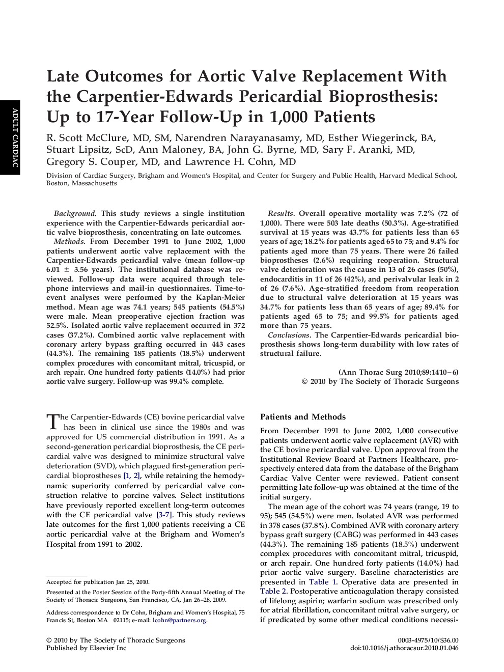 Late Outcomes for Aortic Valve Replacement With the Carpentier-Edwards Pericardial Bioprosthesis: Up to 17-Year Follow-Up in 1,000 Patients