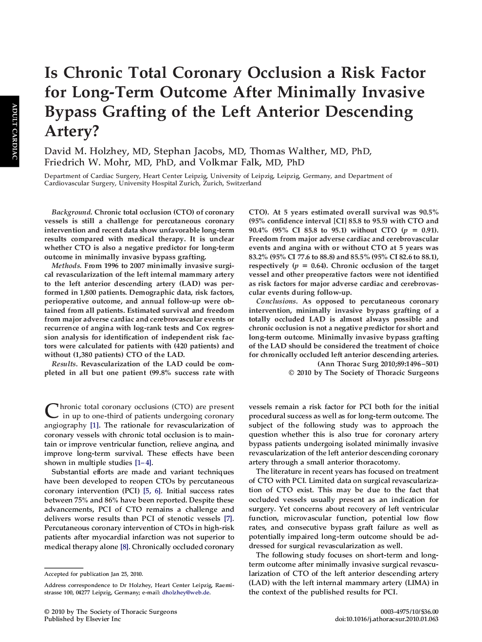 Is Chronic Total Coronary Occlusion a Risk Factor for Long-Term Outcome After Minimally Invasive Bypass Grafting of the Left Anterior Descending Artery?