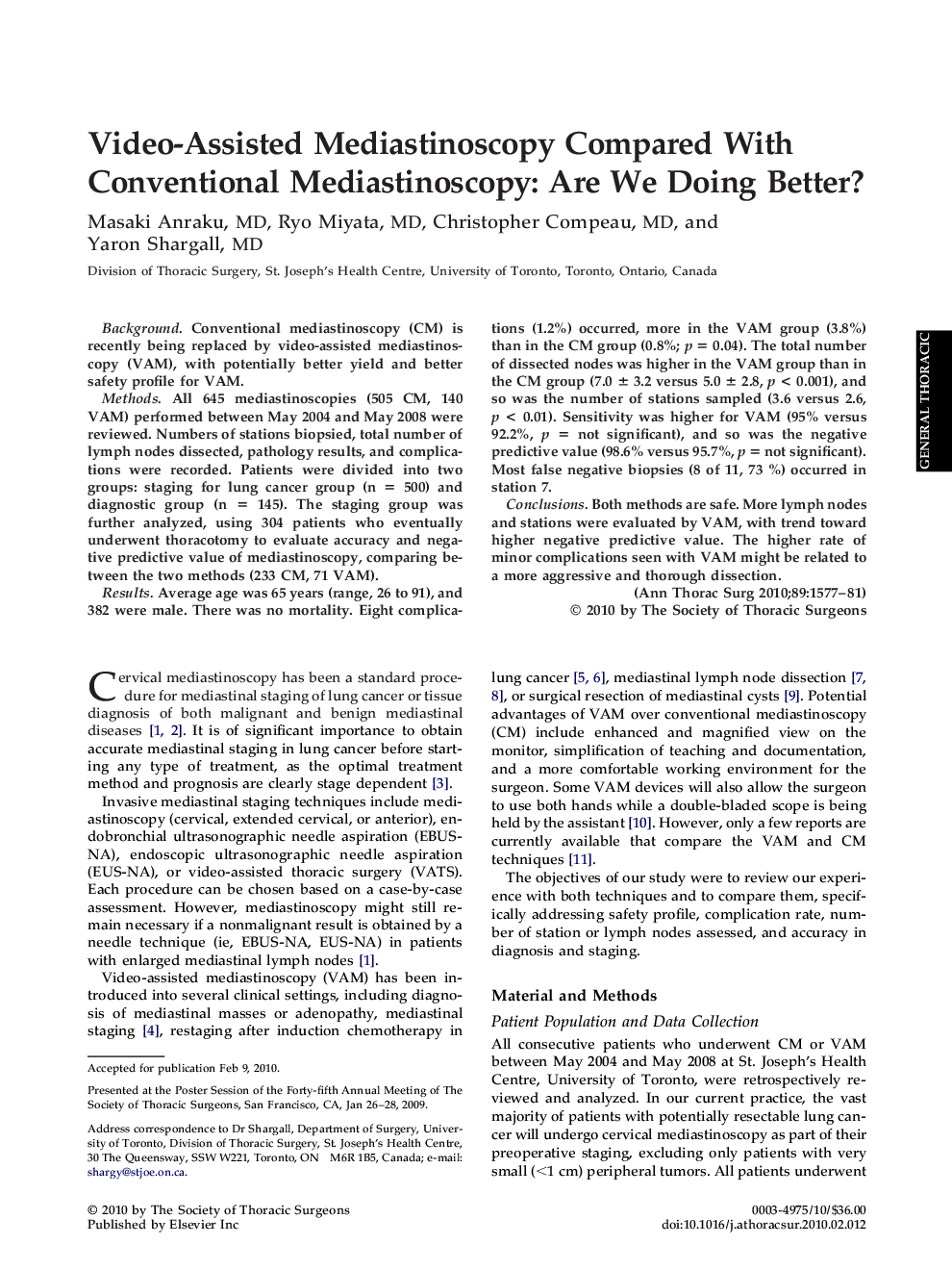 Video-Assisted Mediastinoscopy Compared With Conventional Mediastinoscopy: Are We Doing Better?