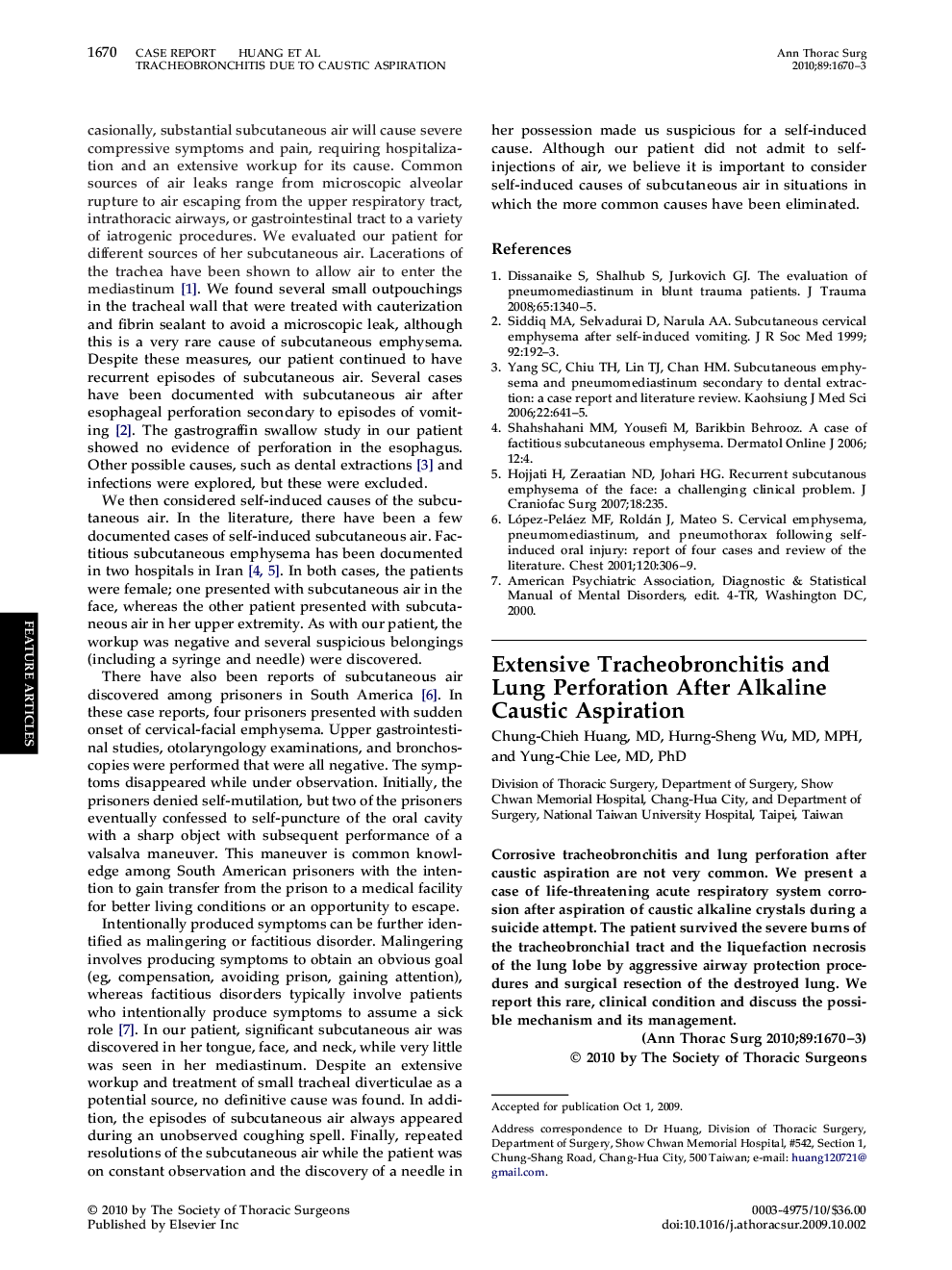Extensive Tracheobronchitis and Lung Perforation After Alkaline Caustic Aspiration