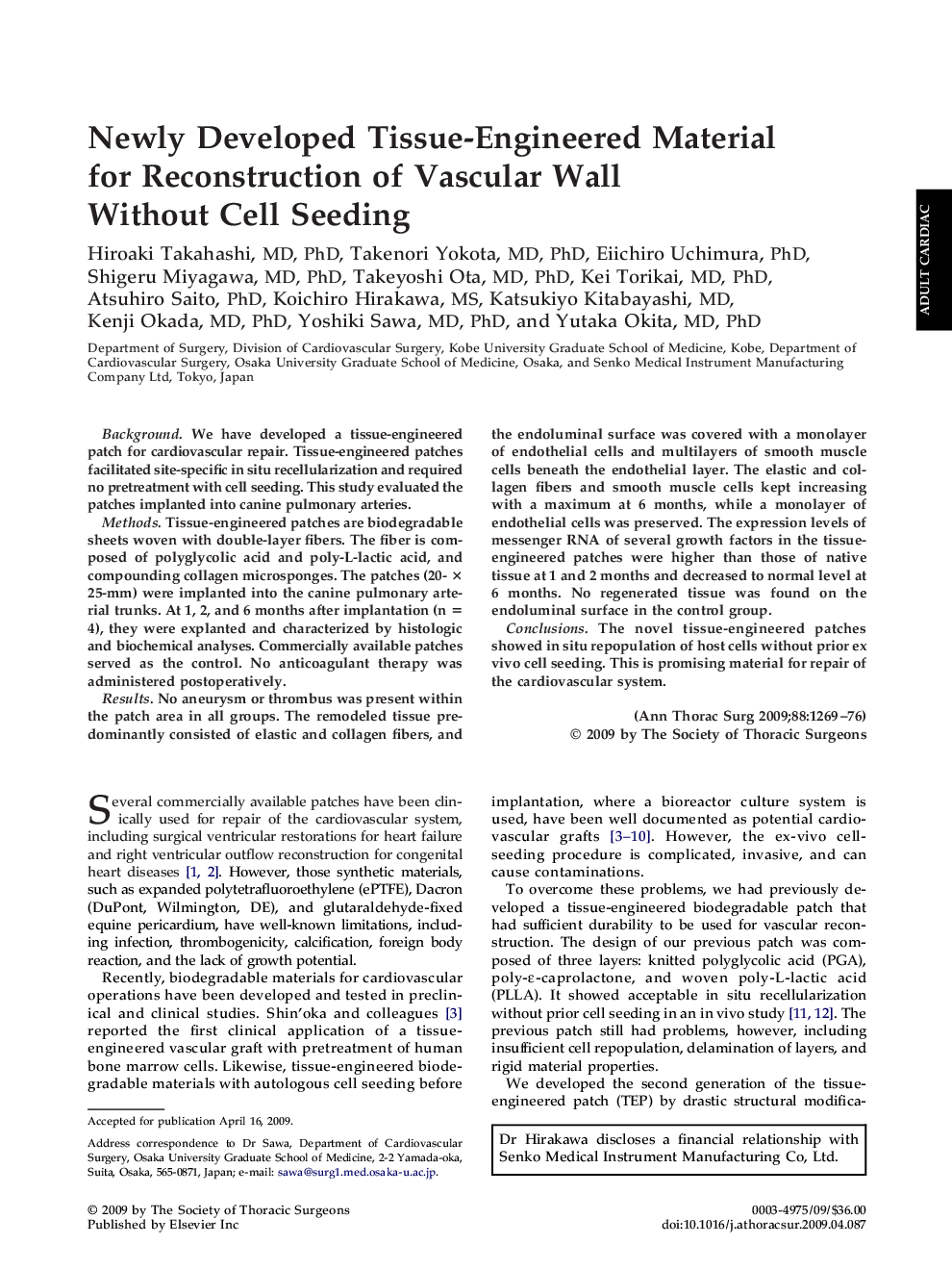Newly Developed Tissue-Engineered Material for Reconstruction of Vascular Wall Without Cell Seeding