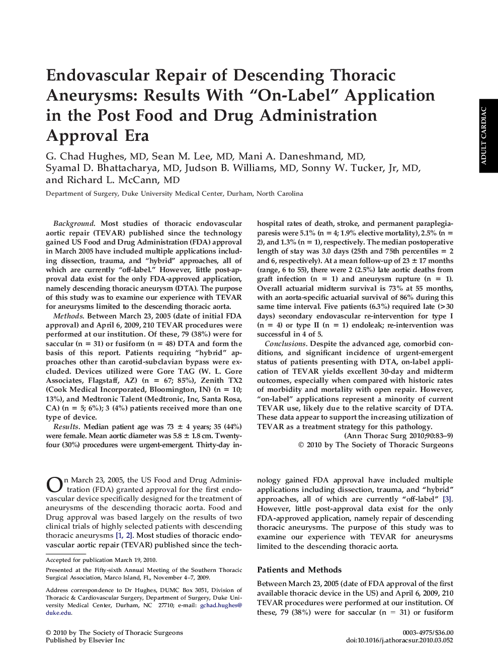 Endovascular Repair of Descending Thoracic Aneurysms: Results With “On-Label” Application in the Post Food and Drug Administration Approval Era