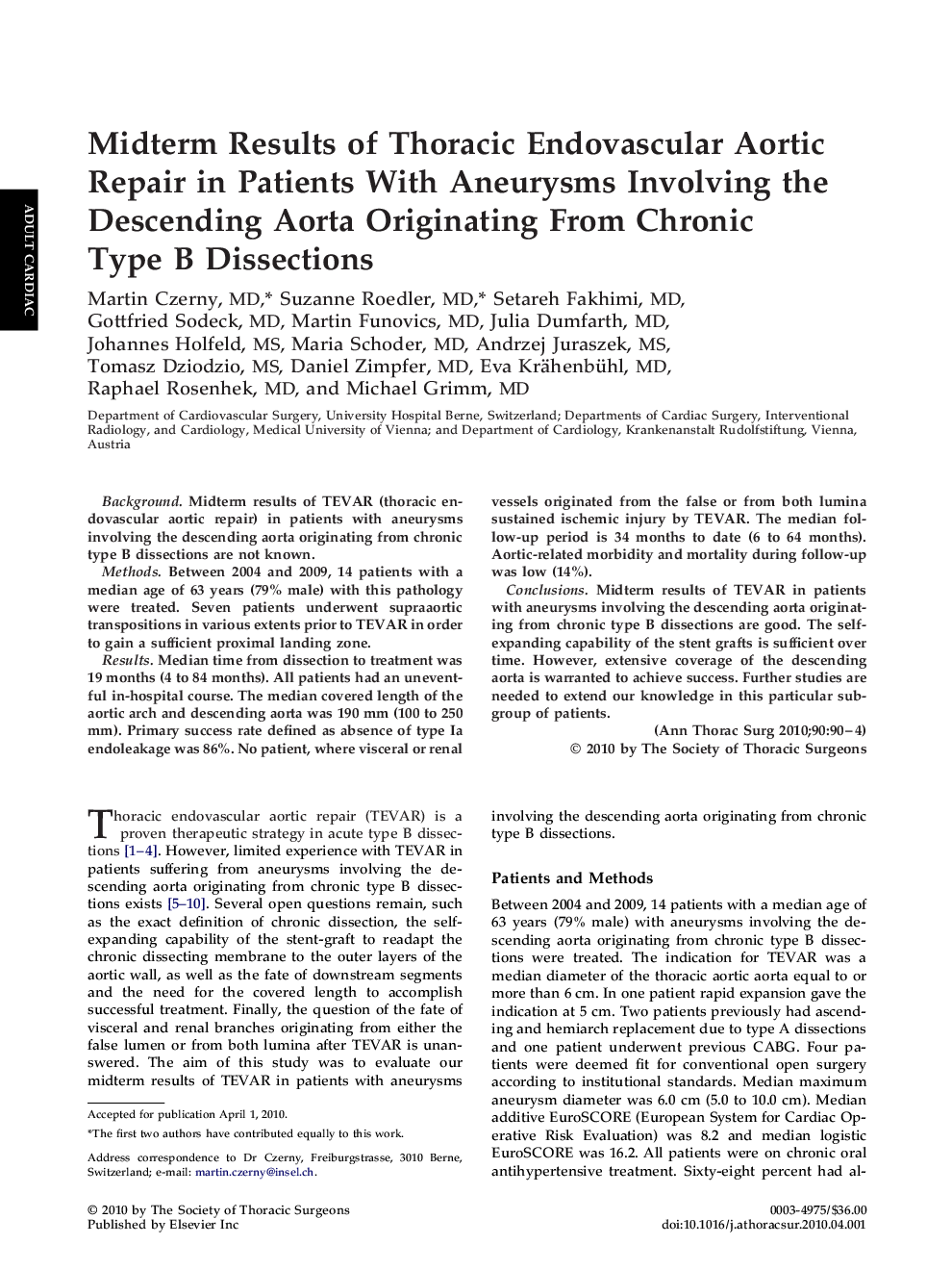Midterm Results of Thoracic Endovascular Aortic Repair in Patients With Aneurysms Involving the Descending Aorta Originating From Chronic Type B Dissections