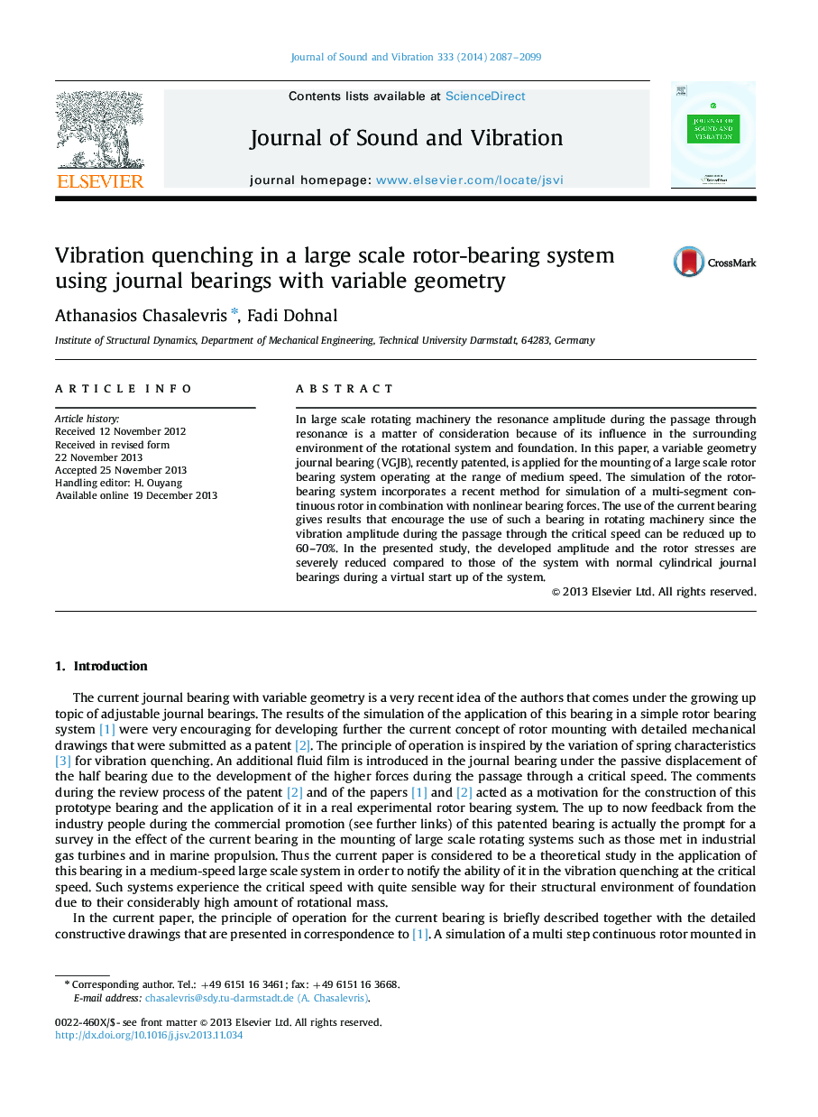 Vibration quenching in a large scale rotor-bearing system using journal bearings with variable geometry