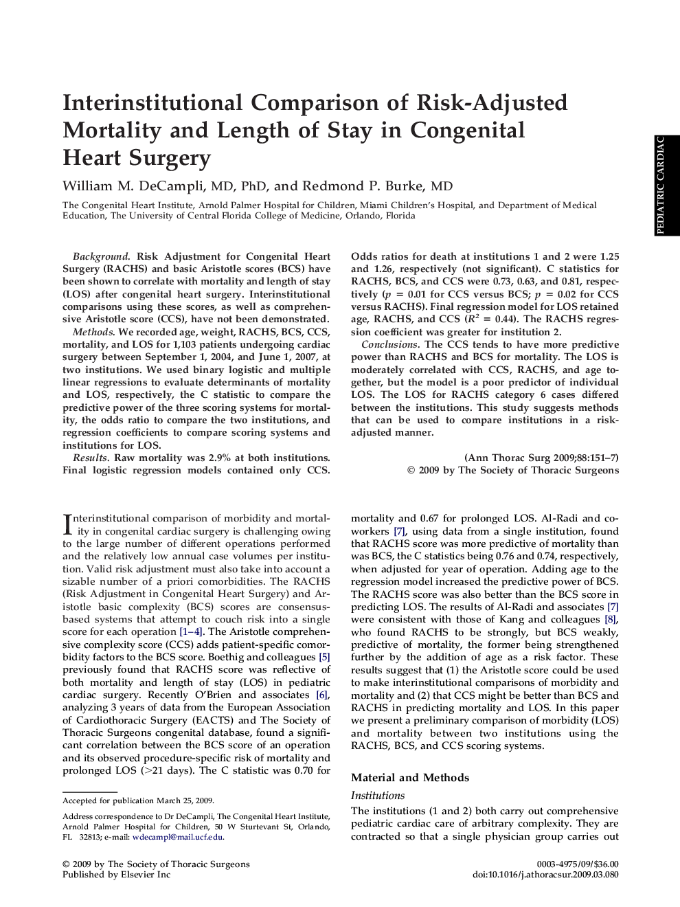 Interinstitutional Comparison of Risk-Adjusted Mortality and Length of Stay in Congenital Heart Surgery