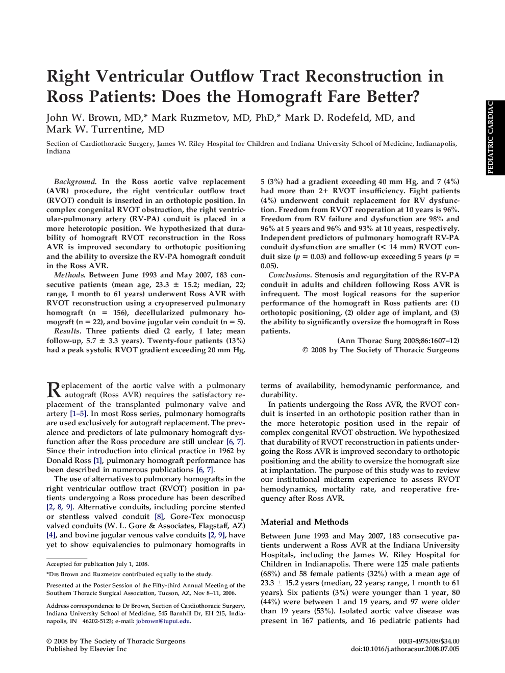Right Ventricular Outflow Tract Reconstruction in Ross Patients: Does the Homograft Fare Better?