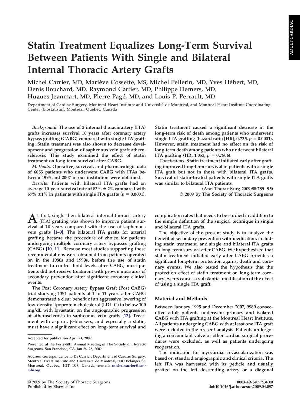 Statin Treatment Equalizes Long-Term Survival Between Patients With Single and Bilateral Internal Thoracic Artery Grafts