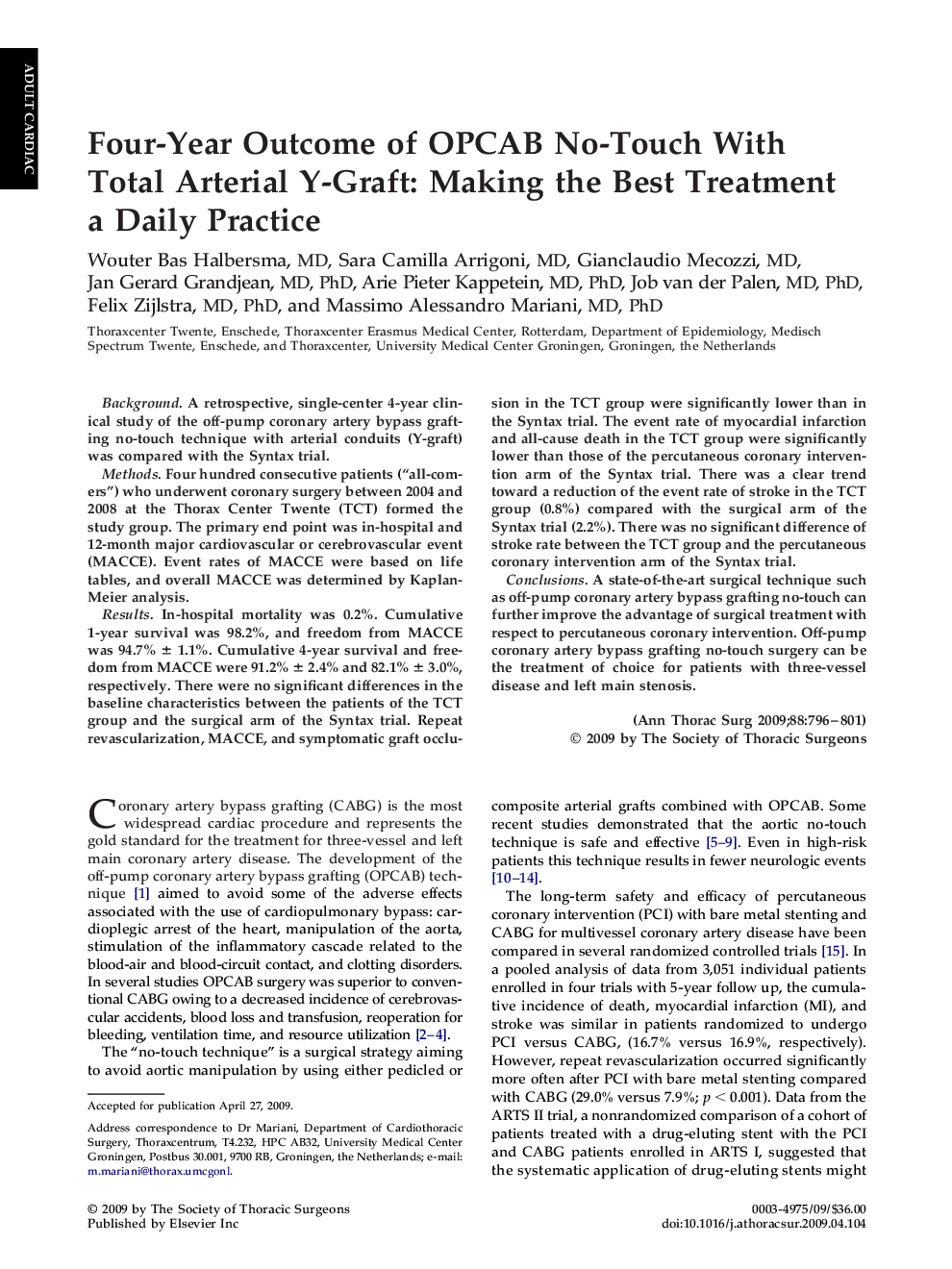 Four-Year Outcome of OPCAB No-Touch With Total Arterial Y-Graft: Making the Best Treatment a Daily Practice