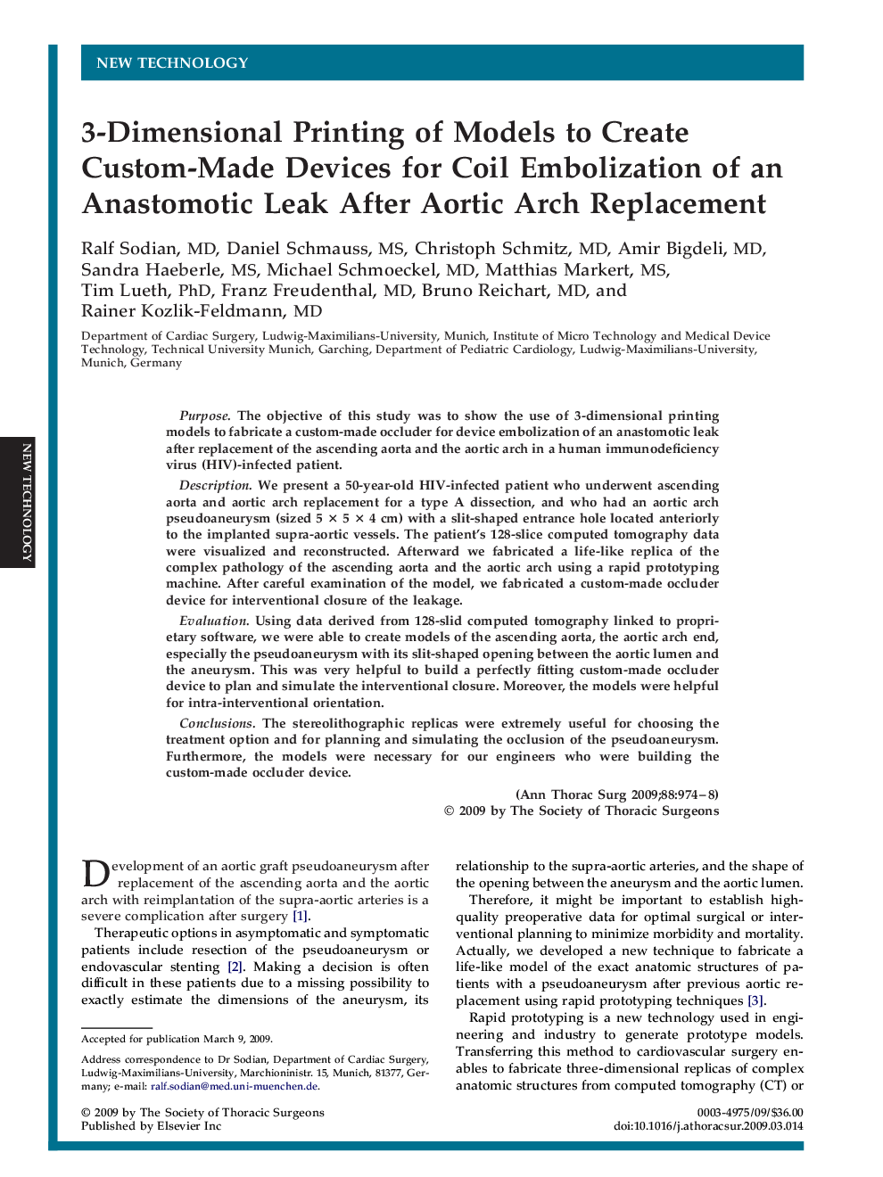 3-Dimensional Printing of Models to Create Custom-Made Devices for Coil Embolization of an Anastomotic Leak After Aortic Arch Replacement