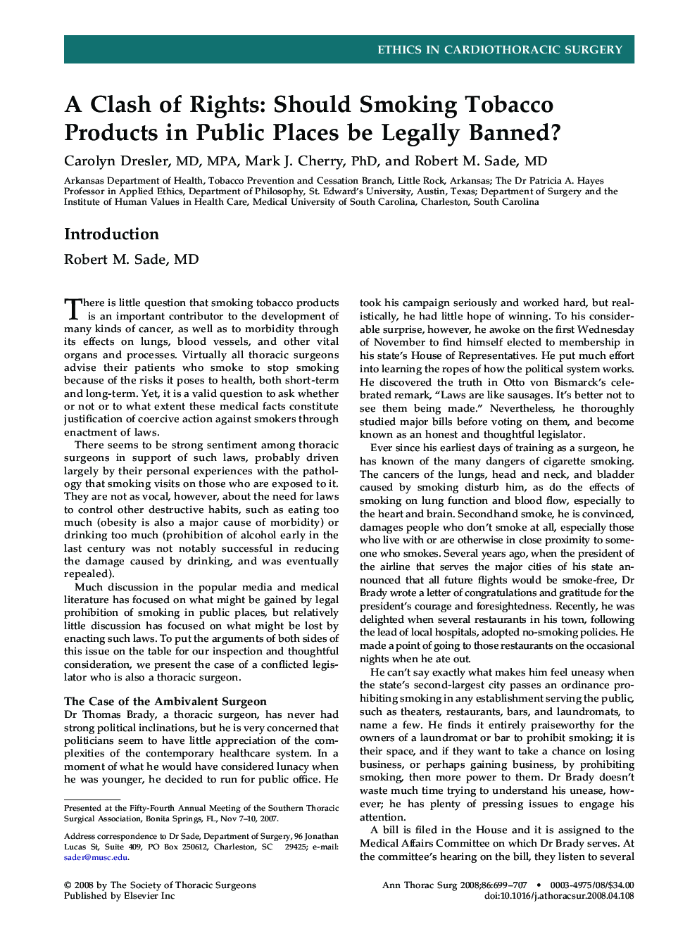 A Clash of Rights: Should Smoking Tobacco Products in Public Places be Legally Banned?