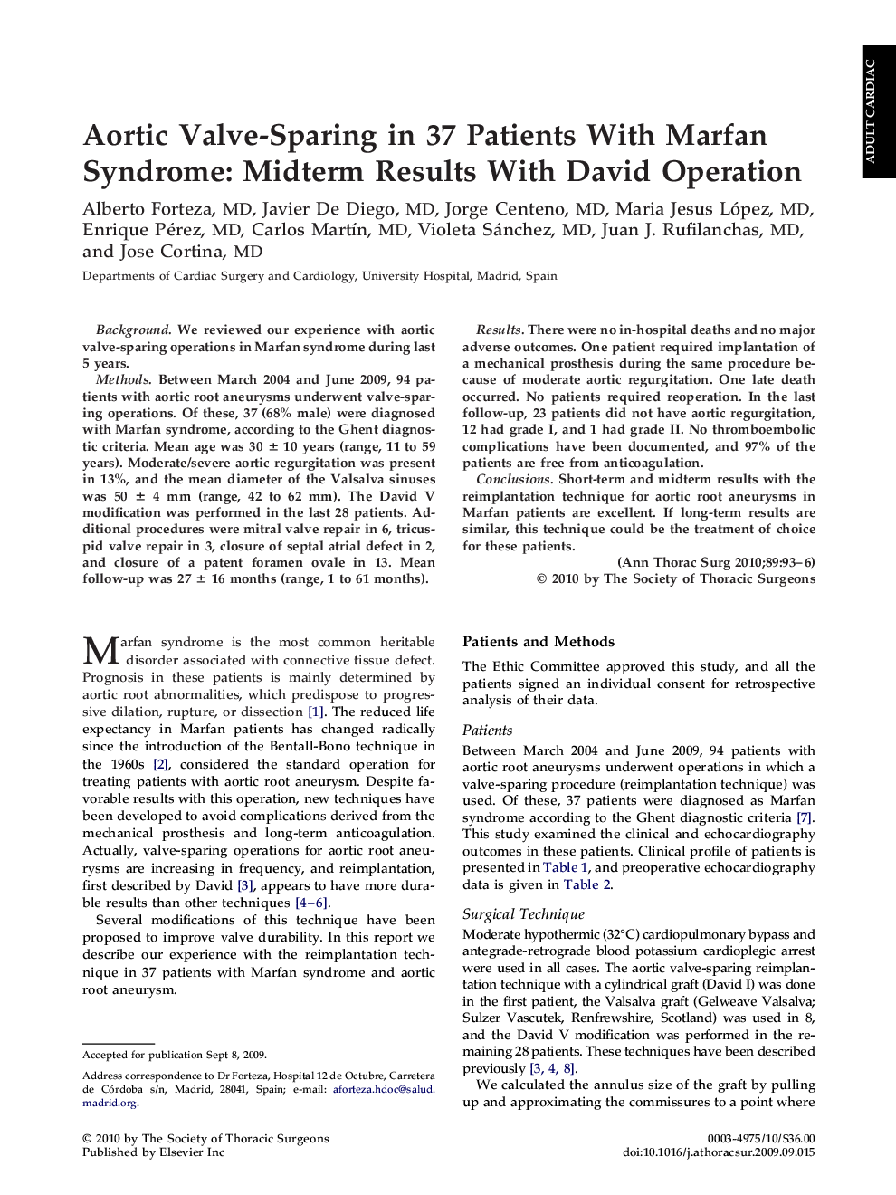 Aortic Valve-Sparing in 37 Patients With Marfan Syndrome: Midterm Results With David Operation