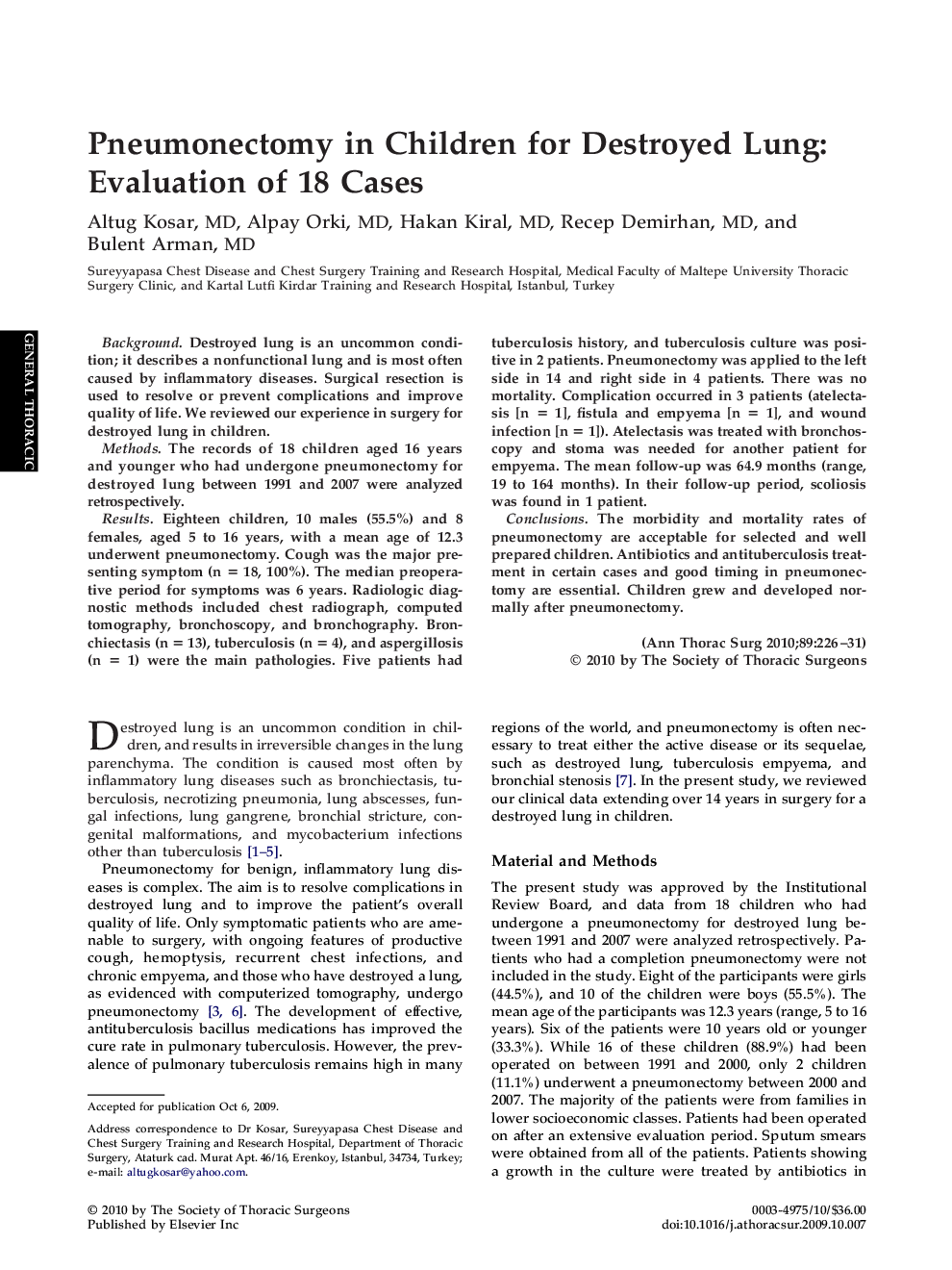 Pneumonectomy in Children for Destroyed Lung: Evaluation of 18 Cases